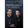 BookZone - Impacarea Cu Tine Insuti - Parintele Necula - Parintele Dobos